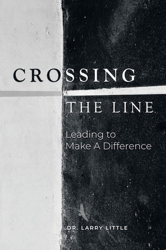 Crossing the Line Leading to Make a Difference