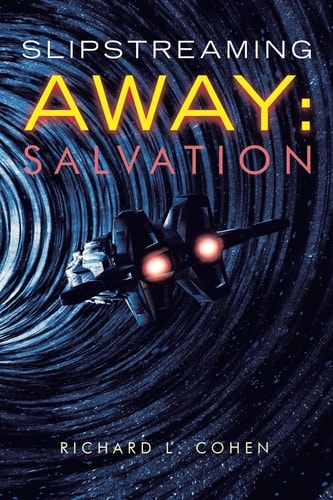 Slipstreaming Away Salvation