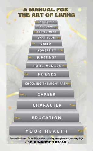 A MANUAL FOR THE ART OF LIVING