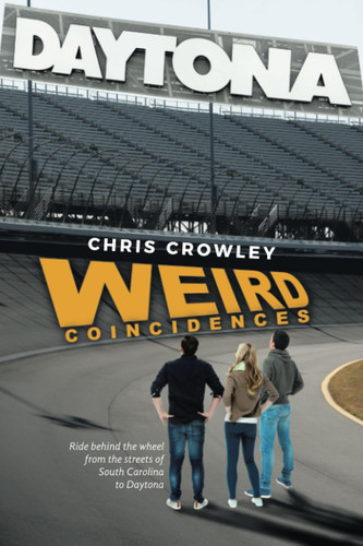 Weird Coincidences Ride Behind the Wheel from the Streets of South Carolina to Daytona