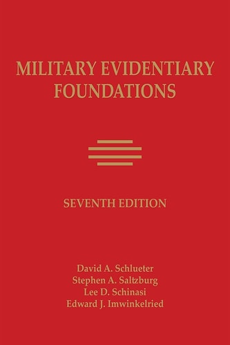 Military Evidentiary Foundations