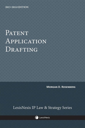 Patent Application Drafting 2023-2024 Edition