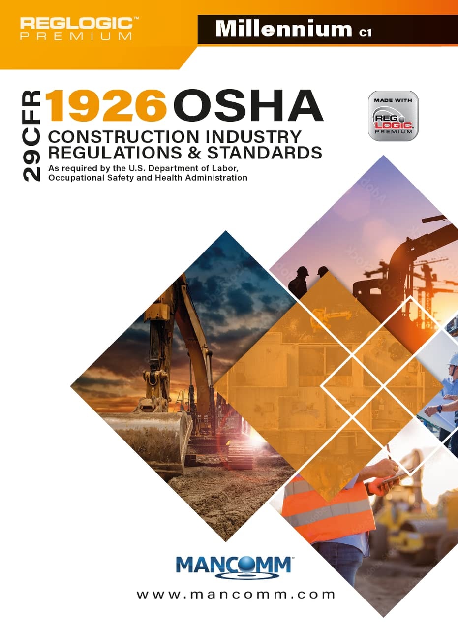 Mancomm 29 CFR Part 1926 OSHA Construction Standards & Regulations (Millennium c1), January 2022