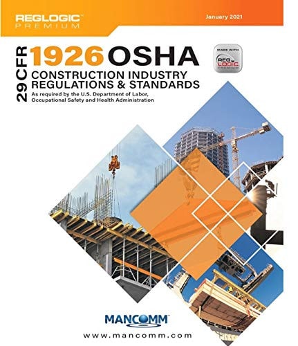 29 CFR 1926 OSHA: Construction Industry Regulations