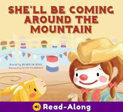 She'll Be Coming Around the Mountain