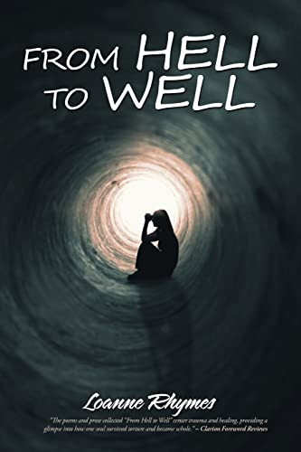 From Hell to Well Words to Go from Pains to Gains: a Poetic Journey