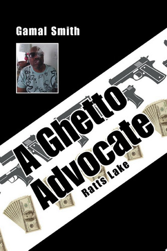 A Ghetto Advocate