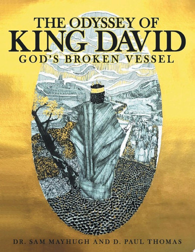 The Odyssey of King David