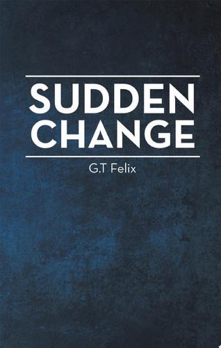 Sudden Change