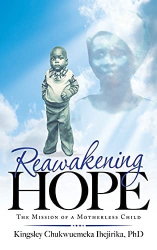 Reawakening Hope The Mission of a Motherless Child