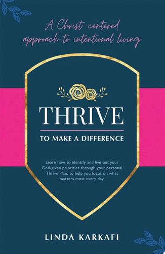 Thrive to Make a Difference