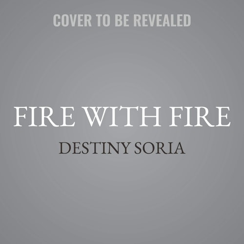 Fire With Fire: Library Edition