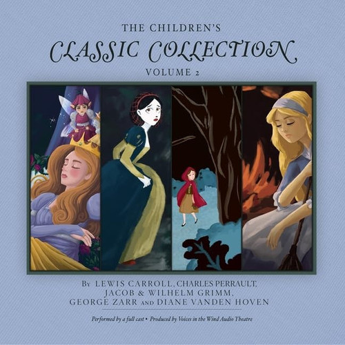The Children's Classic Collection, Vol. 2 Lib/E