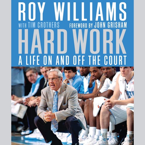 Hard Work: A Life On and Off the Court