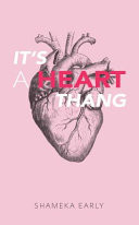 It's a Heart Thang