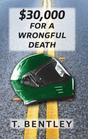 $30,000 for a Wrongful Death