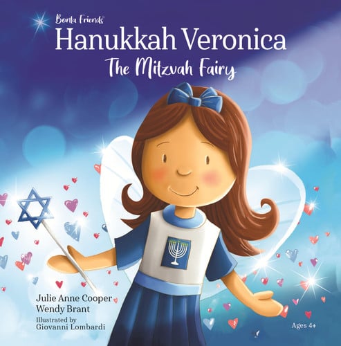 Hanukkah Veronica: The Mitzvah Fairy - Jewish Children's Story to Celebrate Hanukkah with Kindness, Good Deeds & a New Holiday Tradition