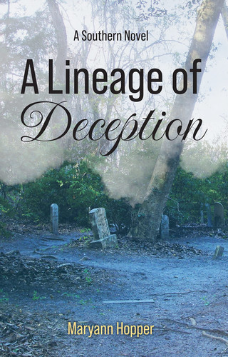 A Lineage of Deception A Southern Novel