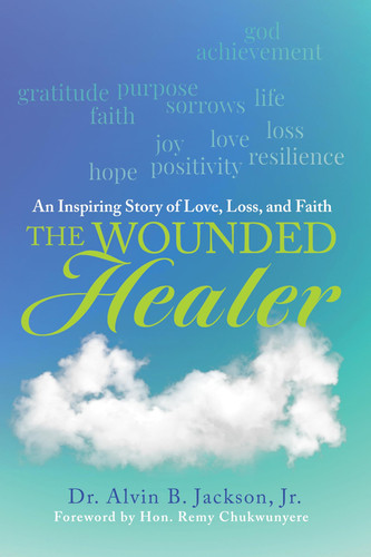 The Wounded Healer: An Inspiring Story of Love, Loss, and Faith