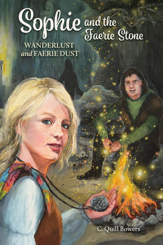 Wanderlust and Faerie Dust (Sophie and the Faerie Stone)