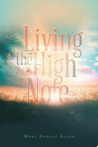 Living the High Note