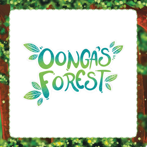 Oonga’s Forest