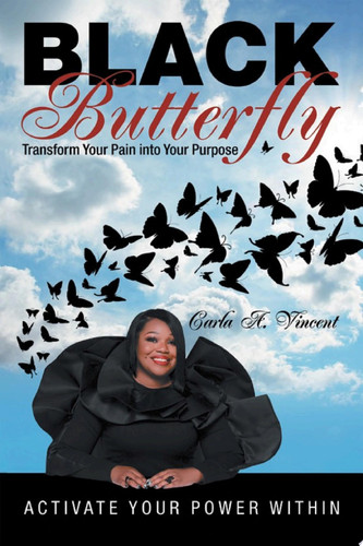Black Butterfly Transform Your Pain into Your Purpose