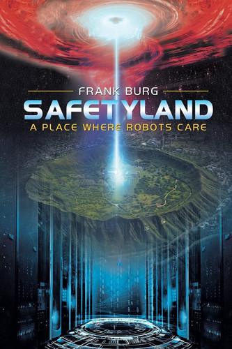 Safetyland A Place Where Robots Care