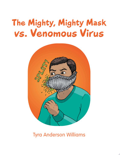 The Mighty, Mighty Mask Vs. Venomous Virus