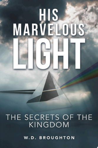His Marvelous Light