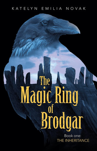 The Magic Ring of Brodgar Book One: The Inheritance