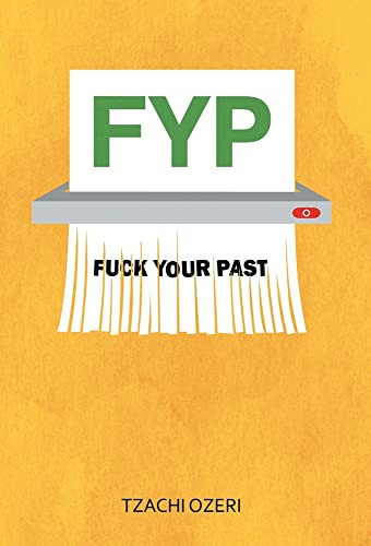 Fyp Fuck Your Past