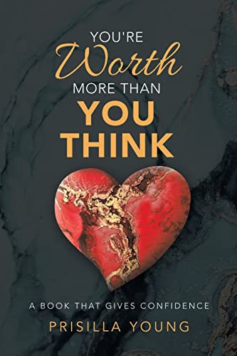 You're Worth More Than You Think A Book That Gives Confidence