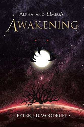 Alpha and Omega Awakening