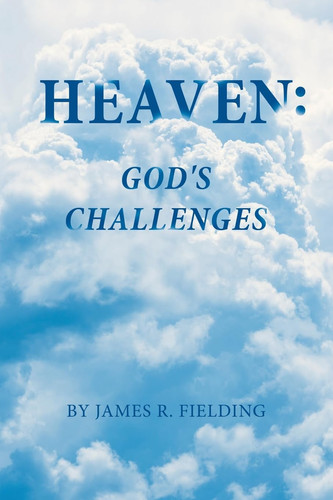 Heaven God's Challenges