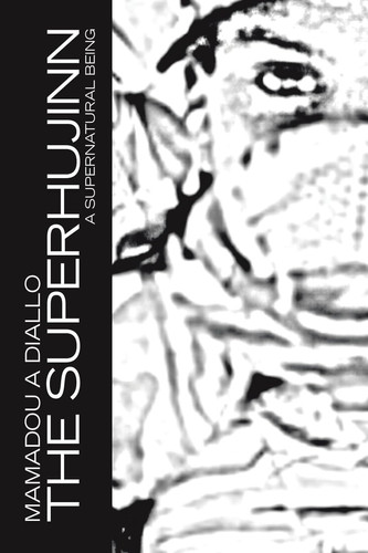 The Superhujinn A Supernatural Being