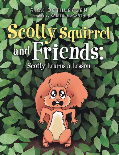 Scotty Squirrel and Friends: