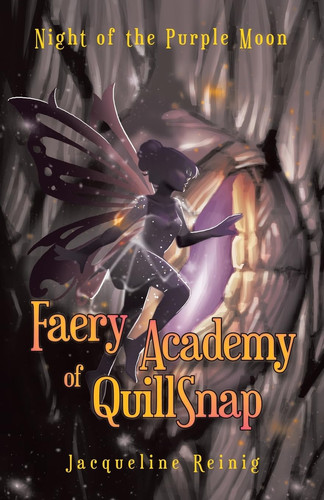 Faery Academy of QuillSnap Night of the Purple Moon