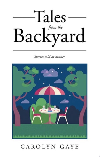 Tales from the Backyard