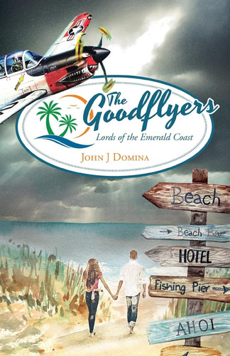 The Goodflyers Lords of the Emerald Coast