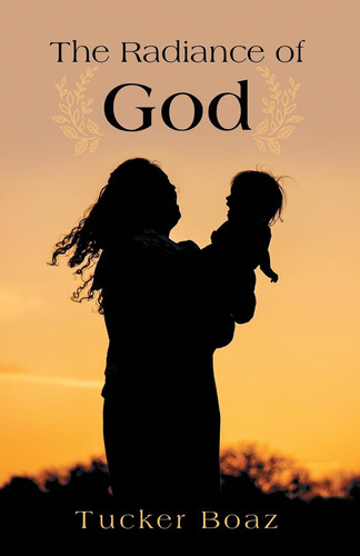 The Radiance of God