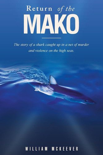 Return of the Mako: The story of a shark caught up in a net of murder and violence on the high seas.