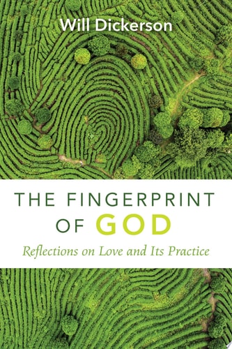The Fingerprint of God Reflections on Love and Its Practice