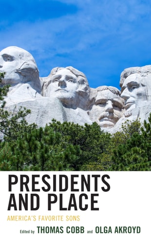 Presidents and Place America's Favorite Sons