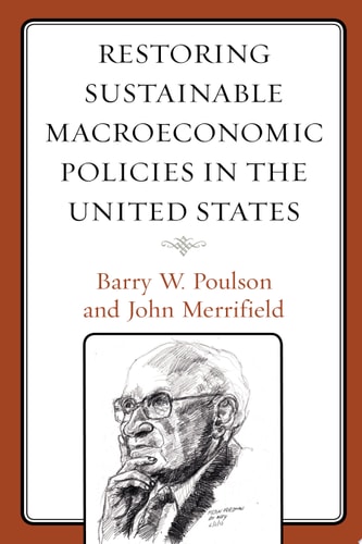 Restoring Sustainable Macroeconomic Policies in the United States