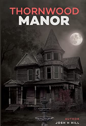 Thornwood Manor