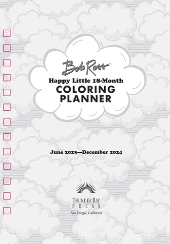 Bob Ross Happy Little 18-Month Coloring Planner July 2023-December 2024