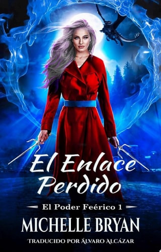 El enlace perdido El poder feérico I