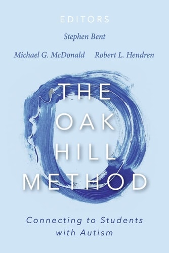 The Oak Hill Method Connecting to Students with Autism