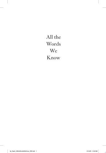 All the Words We Know A Novel